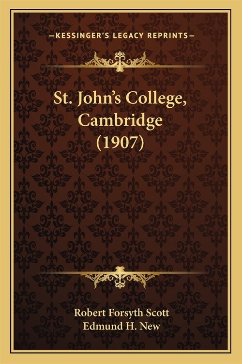 St. Johns College, Cambridge (1907) (Paperback)