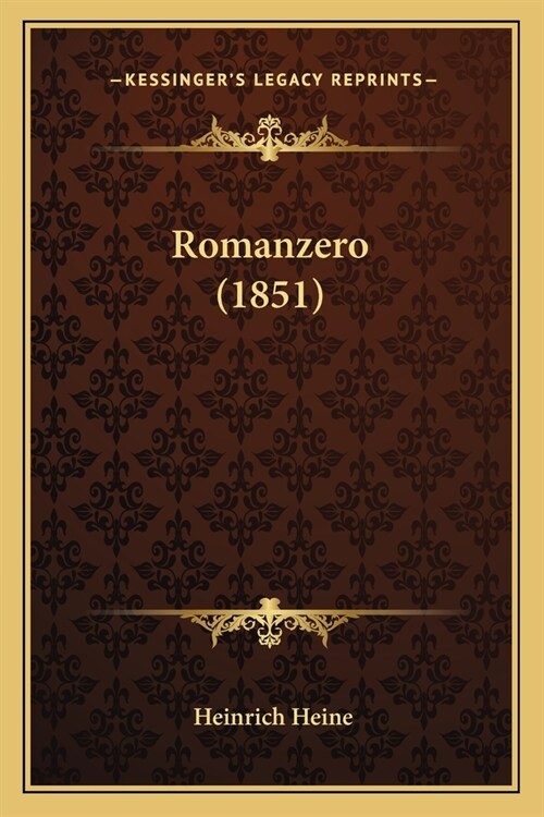 Romanzero (1851) (Paperback)