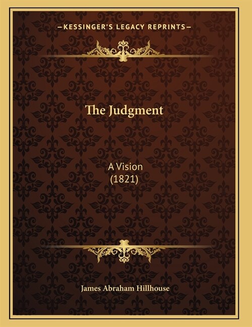 The Judgment: A Vision (1821) (Paperback)