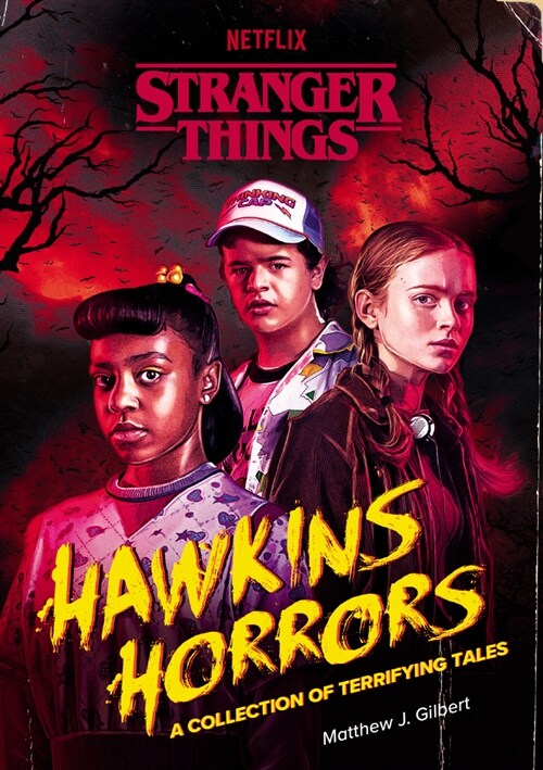 Hawkins Horrors (Stranger Things): A Collection of Terrifying Tales (Paperback)