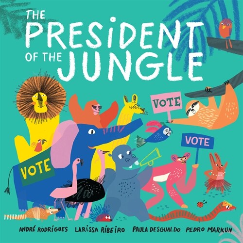 The President of the Jungle (Paperback)