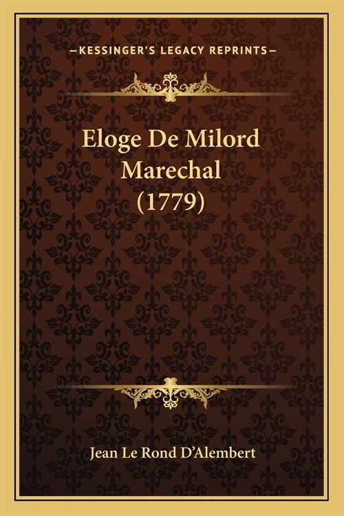 Eloge De Milord Marechal (1779) (Paperback)