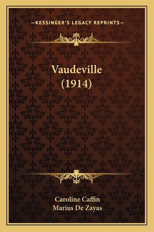 Vaudeville (1914) (Paperback)