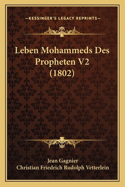 Leben Mohammeds Des Propheten V2 (1802) (Paperback)