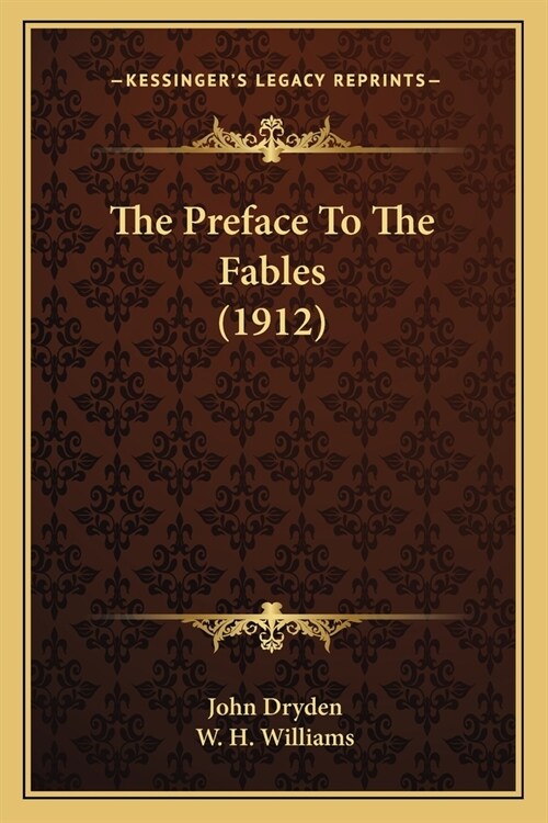 The Preface To The Fables (1912) (Paperback)