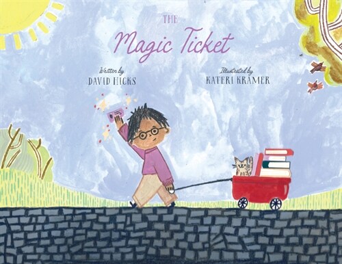 The Magic Ticket (Paperback)