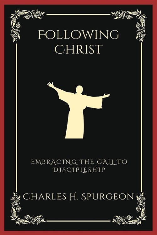 Following Christ: Embracing the Call to Discipleship (Grapevine Press) (Paperback)