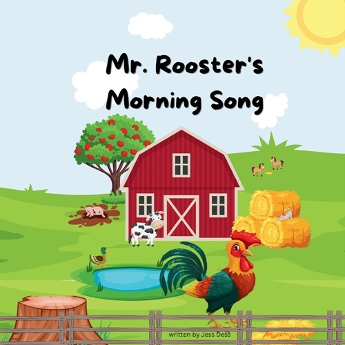 Mr. Roosters Morning song (Paperback)