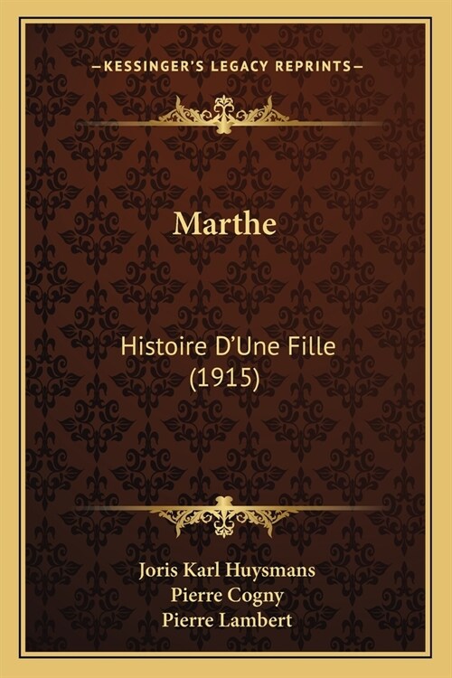 Marthe: Histoire DUne Fille (1915) (Paperback)