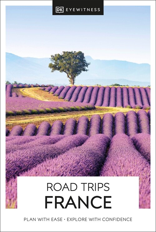 DK Eyewitness Road Trips France (Paperback)
