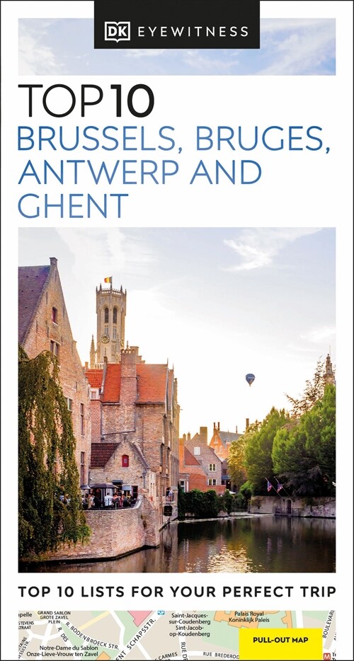 DK Eyewitness Top 10 Brussels, Bruges, Antwerp and Ghent (Paperback)