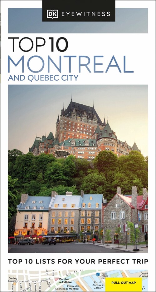 DK Eyewitness Top 10 Montreal and Quebec City (Paperback)