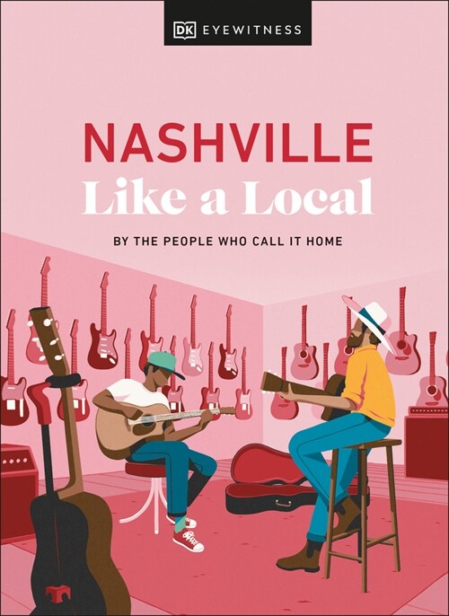 Nashville Like a Local (Hardcover)