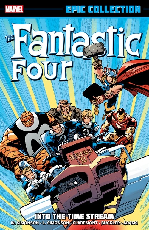 FANTASTIC FOUR EPIC COLLECTION: INTO THE TIME STREAM [NEW PRINTING] (Paperback)