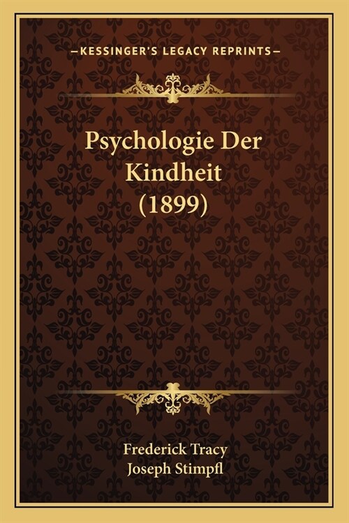 Psychologie Der Kindheit (1899) (Paperback)