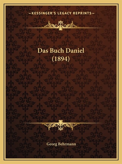 Das Buch Daniel (1894) (Paperback)