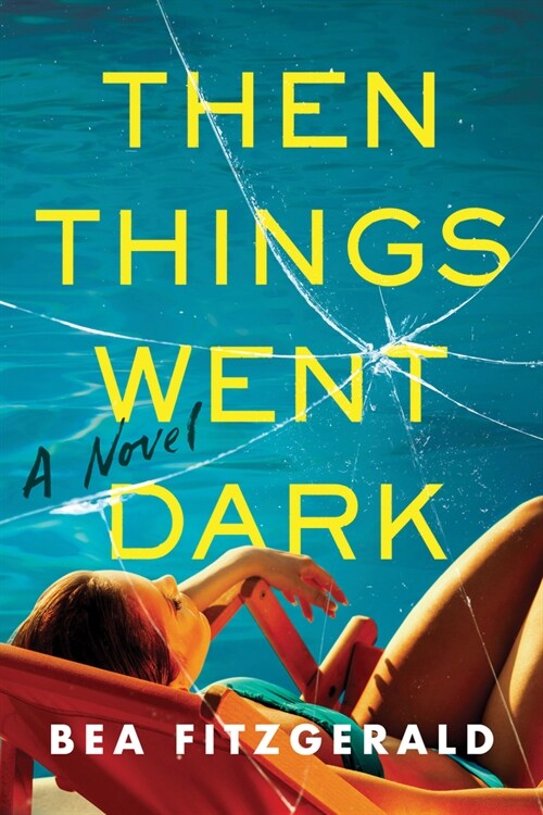 Then Things Went Dark (Paperback)