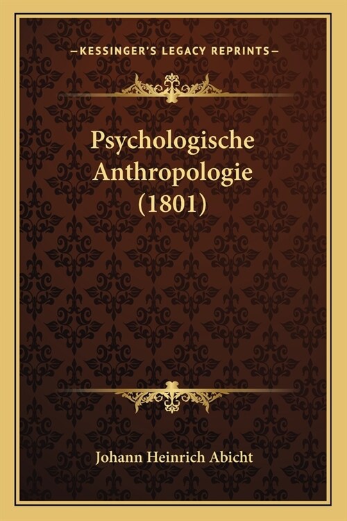 Psychologische Anthropologie (1801) (Paperback)