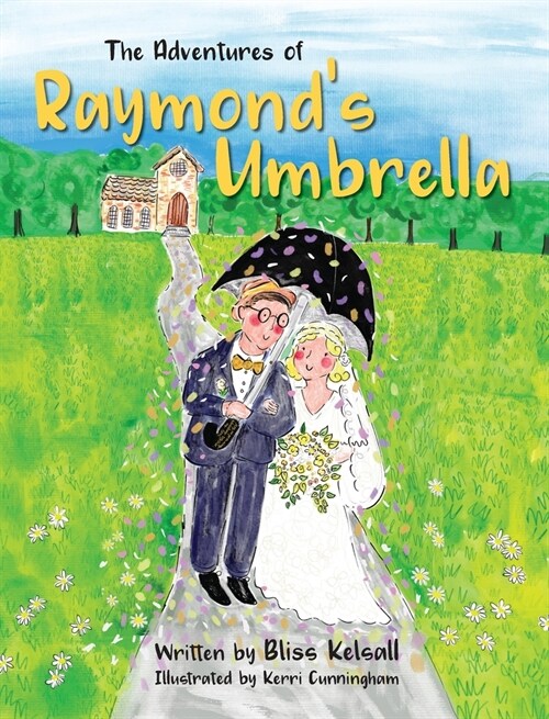 The Adventures of Raymonds Umbrella (Hardcover)