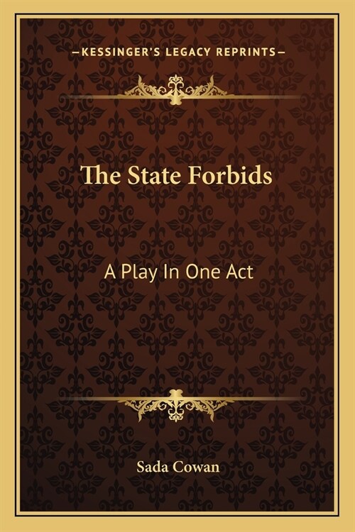 The State Forbids: A Play In One Act (Paperback)
