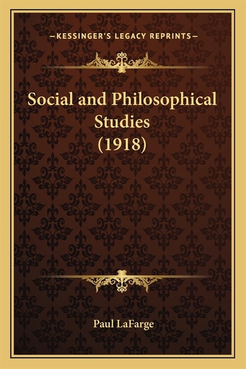 Social and Philosophical Studies (1918) (Paperback)
