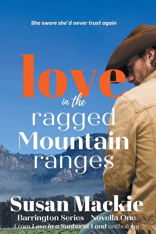 Love in the Ragged Mountain Ranges (Novella) (Paperback)