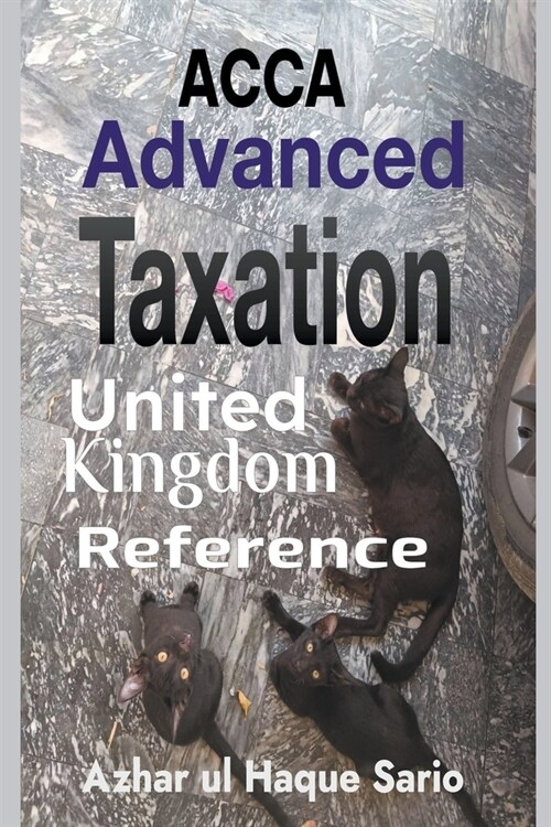 ACCA Advanced Taxation: United Kingdom Reference (Paperback)