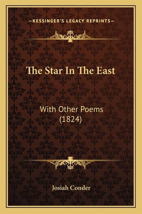 The Star In The East: With Other Poems (1824) (Paperback)