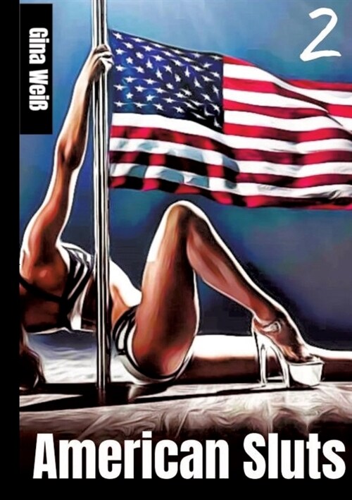 American Sluts 2 (Paperback)