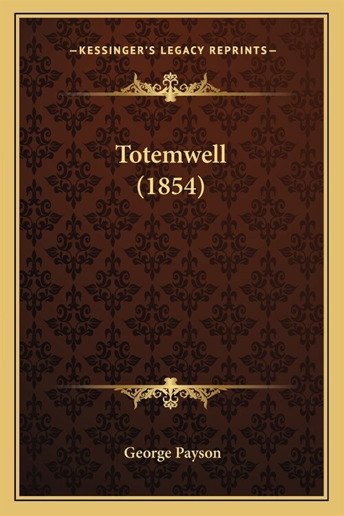 Totemwell (1854) (Paperback)