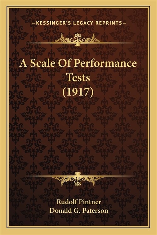 A Scale Of Performance Tests (1917) (Paperback)
