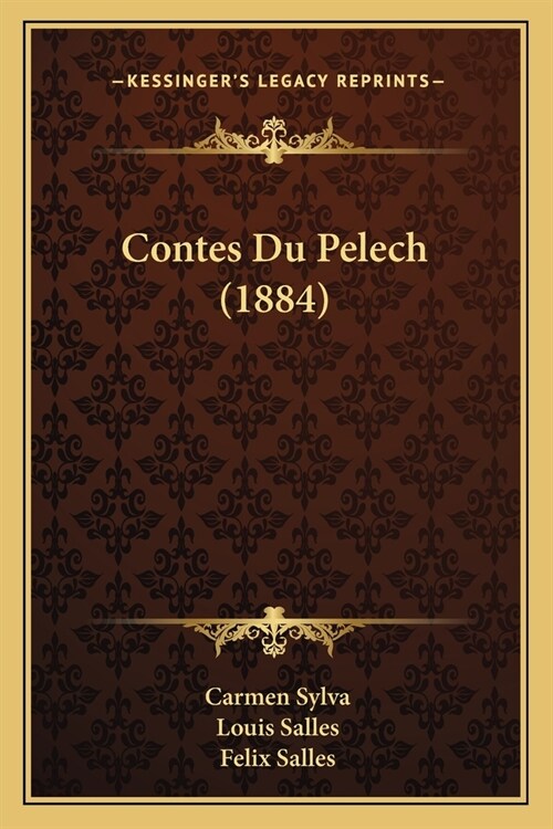 Contes Du Pelech (1884) (Paperback)