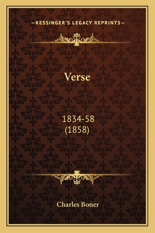 Verse: 1834-58 (1858) (Paperback)