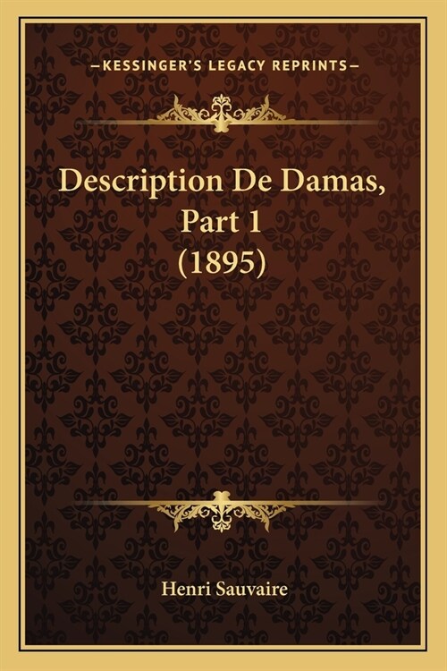 Description De Damas, Part 1 (1895) (Paperback)