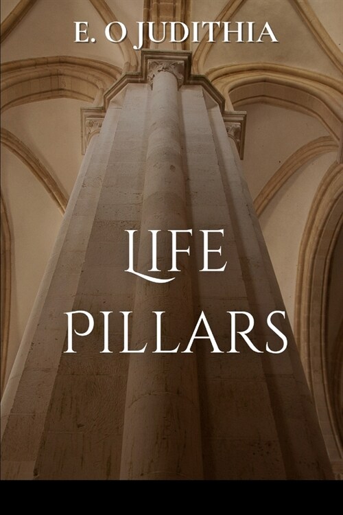 Life Pillars (Paperback)