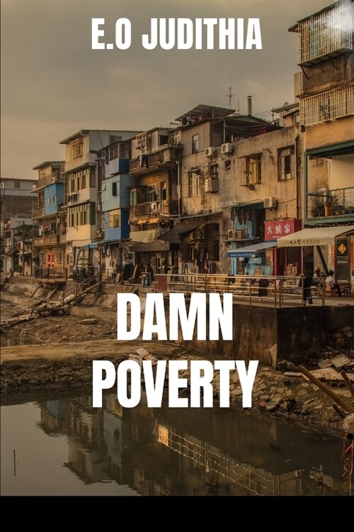 Damn Poverty (Paperback)