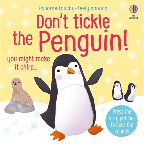 Dont Tickle the Penguin! (Board Books)
