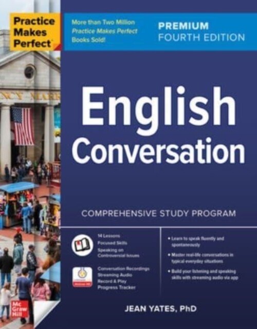 Practice Makes Perfect: English Conversation, Premium Fourth Edition (Paperback, 4)