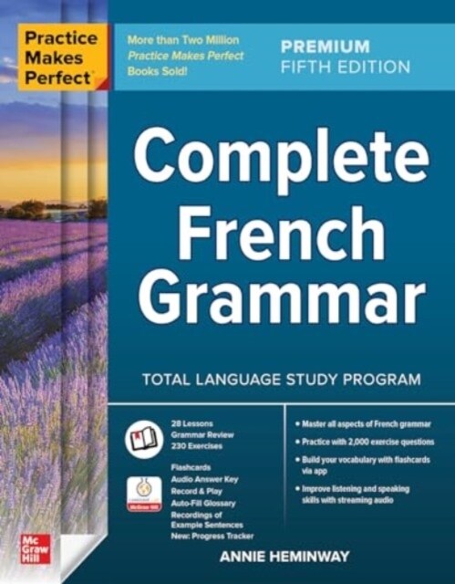 Practice Makes Perfect: Complete French Grammar, Premium Fifth Edition (Paperback, 5)