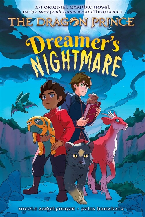 Dreamers Nightmare (the Dragon Prince Graphic Novel #4) (Paperback)