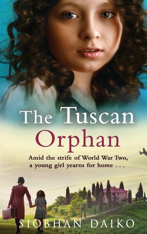 The Tuscan Orphan (Hardcover)
