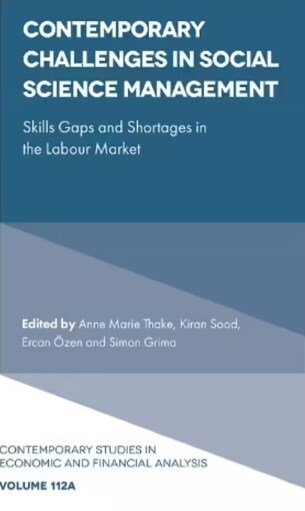 Contemporary Challenges in Social Science Management : Skills Gaps and Shortages in the Labour Market (Hardcover)