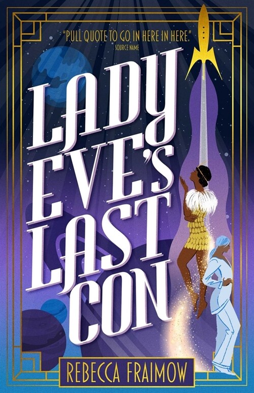 Lady Eves Last Con (Paperback)