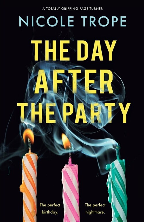 The Day After the Party: A totally gripping page-turner (Paperback)