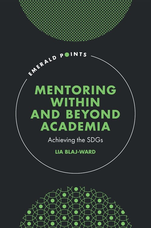 Mentoring Within and Beyond Academia : Achieving the SDGs (Hardcover)