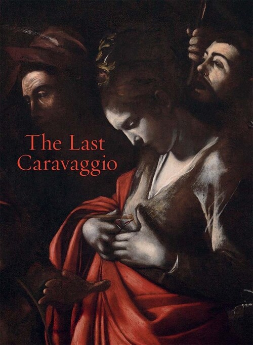 The Last Caravaggio (Paperback)