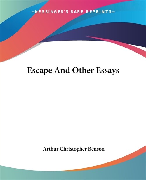 Escape And Other Essays (Paperback)