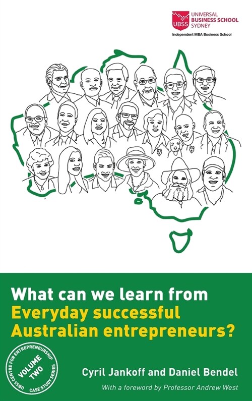 What can we learn from everyday successful Australian entrepreneurs? (Hardcover)