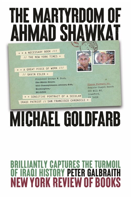 The Martyrdom of Ahmad Shawkat (Hardcover)