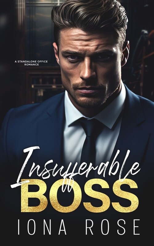 Insufferable Boss (Paperback)